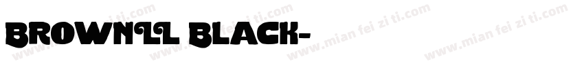 BrownLL Black字体转换
